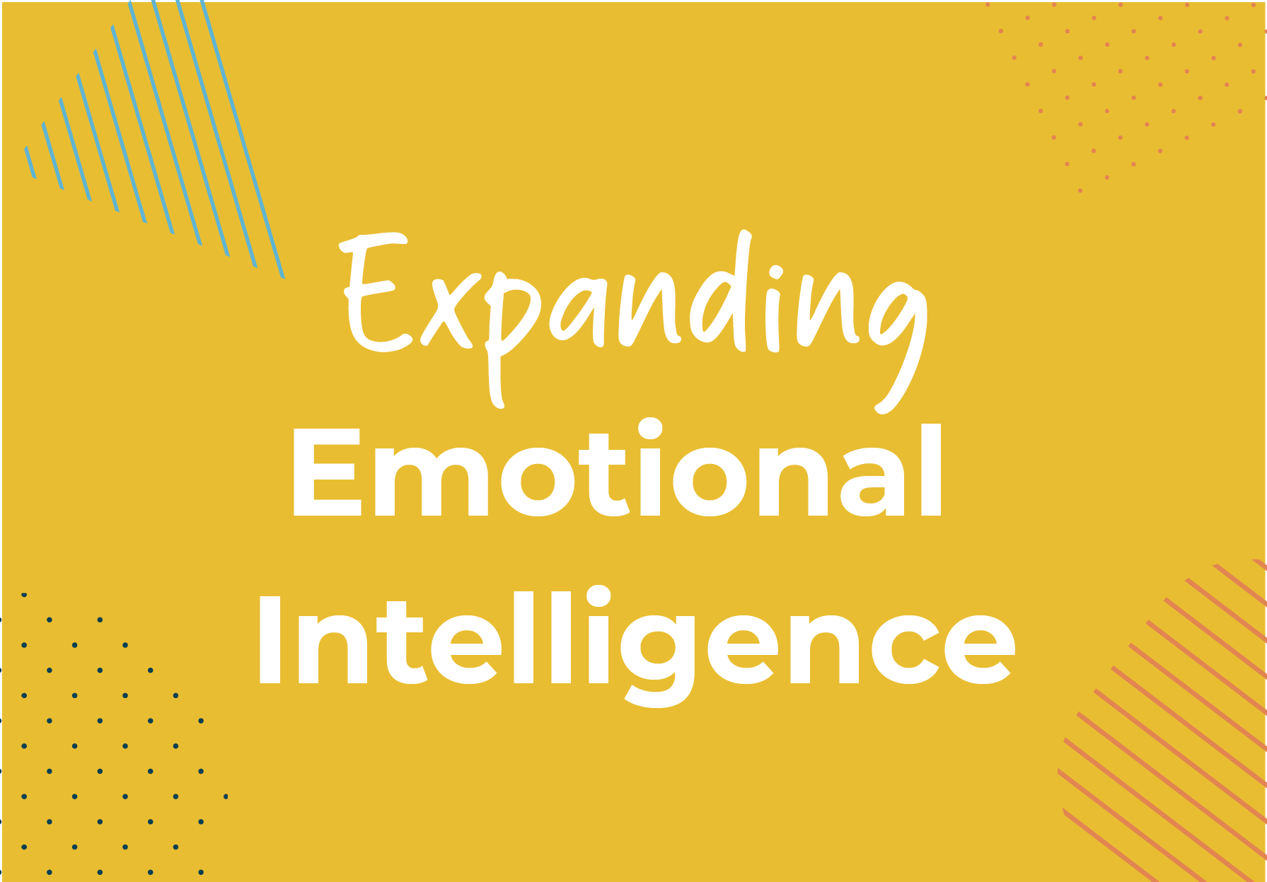 Expanding Emotional Intelligence Course Introduction